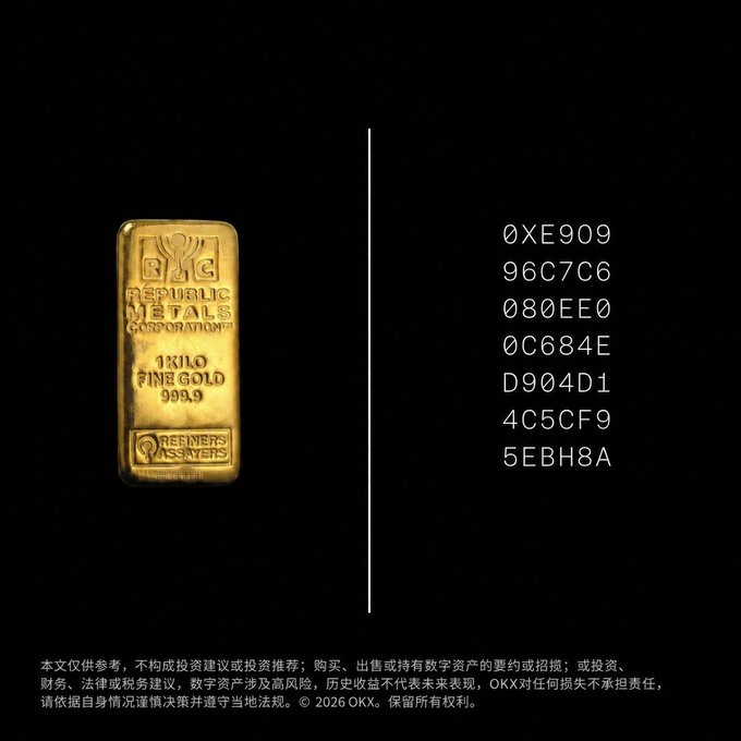 A 1 Kilo Fine Gold 999.9 bar from Republic Metals Corporation and Republic Assayers shown against a black background, accompanied by hex color codes and Chinese disclaimer text from OKX dated 2026.