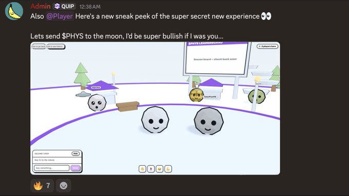A Discord message from Admin shows a sneak peek of a virtual 3D experience featuring gray smiley-face avatars in a game-like environment with a $PHYS leaderboard, promoting a new platform at quip.gg. The post teases an upcoming gaming release with calls to send $PHYS to the moon, aligning with the attached image's preview of the "super secret new experience."