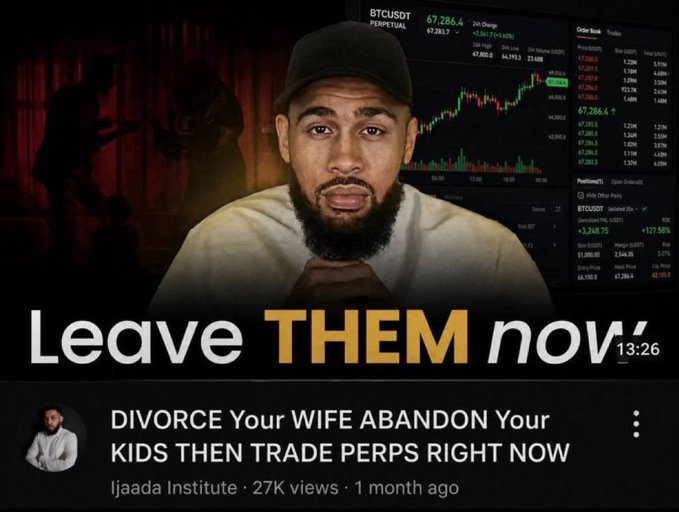 A YouTube thumbnail from "Ijaada Institute" shows a bearded man in a cap against a BTC/USDT perpetual futures chart showing a +3,341.77% gain at $67,286.4, with bold text reading "Leave THEM now'" and the title "DIVORCE Your WIFE ABANDON Your KIDS THEN TRADE PERPS RIGHT NOW." The exaggerated, irresponsible framing humorously contrasts the meme's point about novice traders who lack real perp experience yet feel pressured into extreme, life-destroying commitments for quick gains.