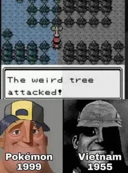 A Pokémon meme comparing a 1999 in-game scenario where "The weird tree attacked!" to a Vietnam War veteran, humorously suggesting veteran soldiers would prefer the cartoon battles.