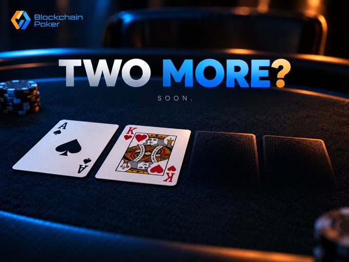 Promotional image for 'Blockchain Poker' featuring the text 'TWO MORE? SOON.' over a poker table with an Ace of Spades and King of Hearts cards alongside face-down cards and poker chips.