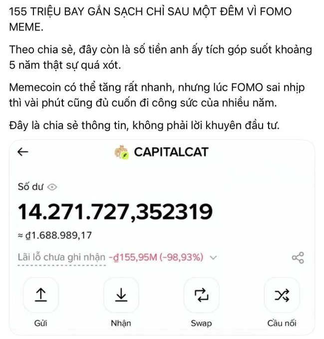 A Vietnamese-language social media post about losing 155 trillion to FOMO on a memecoin, featuring a screenshot of the 'CAPITALCAT' wallet showing a balance of 14.271.727,352319 tokens worth approximately $1,688,989.17, with an unrealized loss of -$155.95M (-98.93%).