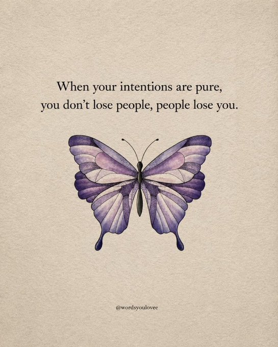 A watercolor purple butterfly sits below the quote "When your intentions are pure, you don't lose people, people lose you." on a cream background, with the credit "@wordsvoulovee" at the bottom, fitting the reflective "Good Night" post's theme of truth and wisdom.