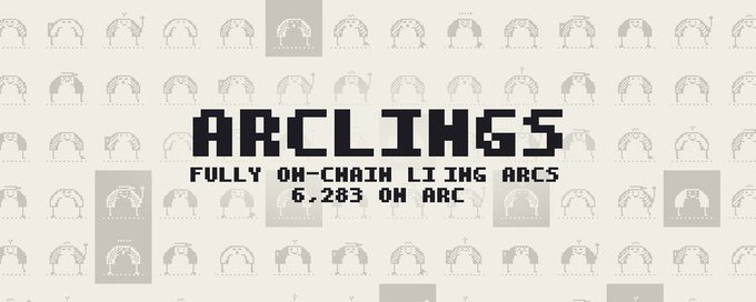 A pixel-art style banner for 'ARCLINGS' featuring repeating arch icons, with the text 'FULLY ON-CHAIN LIVING ARCS 6,283 ON ARC'.