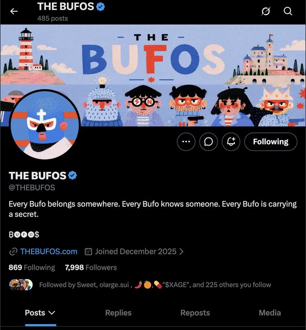 A Twitter/X profile page for "THE BUFOS" (@THEBUFOS), verified with 485 posts, 7,998 followers, and 869 following. The bio reads "Every Bufo belongs somewhere. Every Bufo knows someone. Every Bufo is carrying a secret." The header features a colorful illustration of quirky characters with the BUFOS logo.