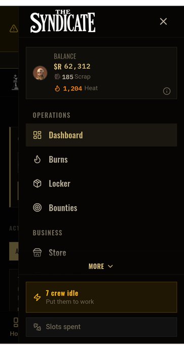 A mobile game menu screen titled 'THE SYNDICATE' showing a balance of 'SR 62,312', 185 Scrap, and 1,204 Heat, with operation options including Dashboard, Burns, Locker, and Bounties.