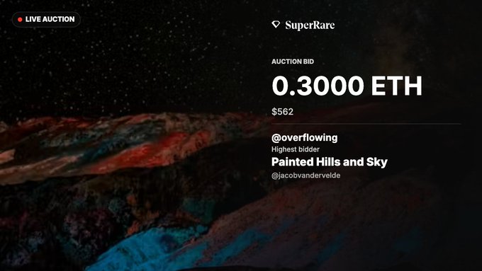 SuperRare live auction showing a 0.3000 ETH bid ($562) by @overflowing on the artwork 'Painted Hills and Sky' by @jacobvandervelde.