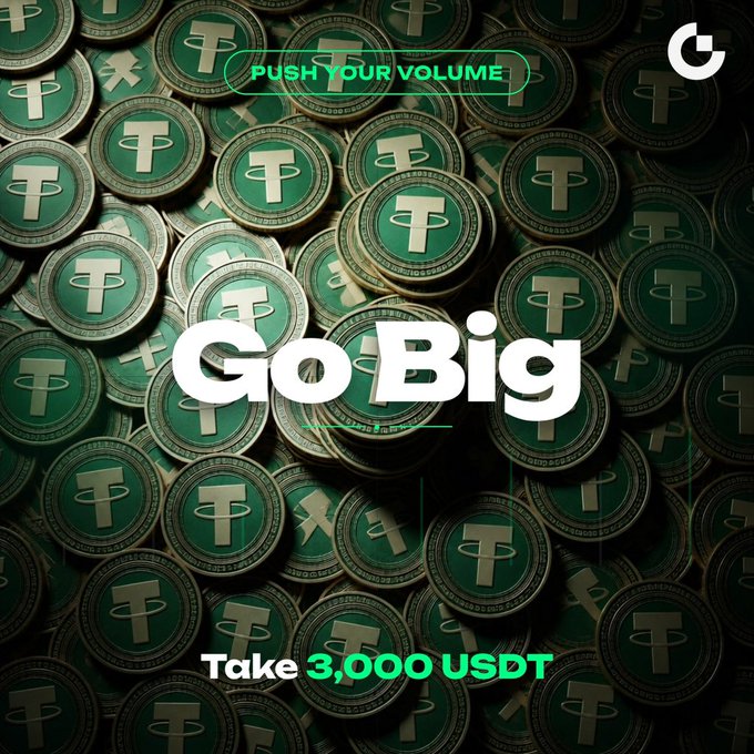 A promotional graphic featuring a pile of green Tether (USDT) cryptocurrency coins with the text "PUSH YOUR VOLUME", "Go Big", and "Take 3,000 USDT", along with a "G" logo.