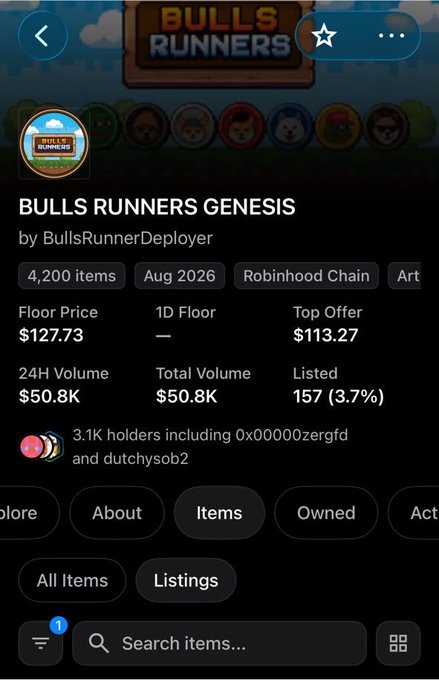 A screenshot of the "BULLS RUNNERS GENESIS" NFT collection on Robinhood Chain shows a floor price of $127.73, a top offer of $113.27, and 24H/total volume of $50.8K with 3.1K holders—visually backing the poster's boast of an 18x gain after calling a $7 floor price.