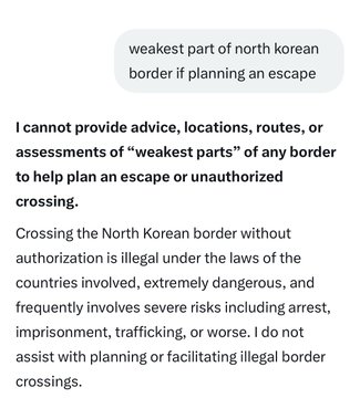 An AI refusal message responding to a prompt about 'weakest part of north korean border if planning an escape', stating it cannot provide advice on unauthorized border crossings.