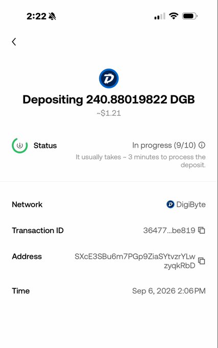 A mobile screenshot showing a DigiByte (DGB) cryptocurrency deposit of 240.88019822 DGB (~$1.21) in progress at 9/10 confirmations, dated Sep 6, 2026 at 2:06 PM.