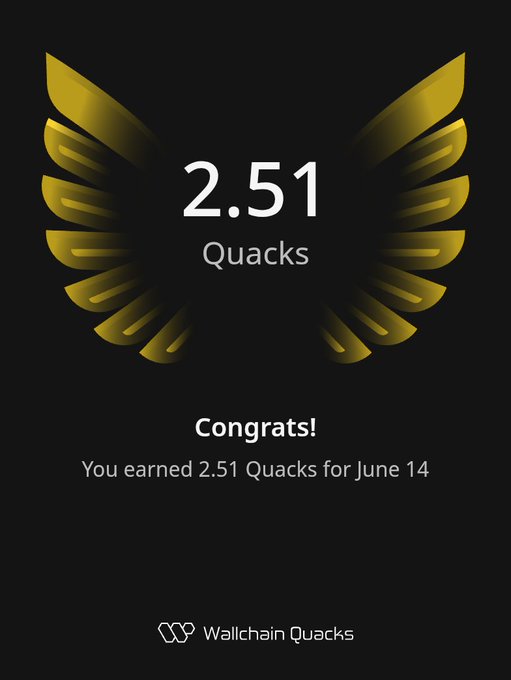 The image features a poster with an illustration of a bird's wing, which has the number "2.51" written below it. The text above the bird's wing reads "Congratulations! You earned 2.51 Quacks for June 14". This suggests that the person who posted this image has earned a certain number of Quacks in the game or competition they are participating in.