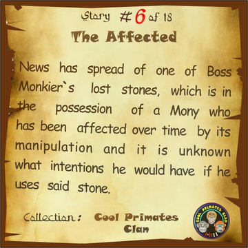A story card titled 'Story #6 of 15 The Affected' explains that 'News has spread of one of Boss Monkier's lost stones, which is in the possession of a Morty who has been affected over time by its manipulation...', collected by the 'Cool Primates Clan'.