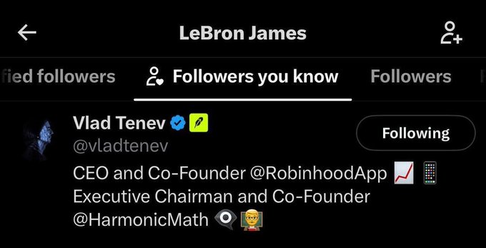 A screenshot of LeBron James' Twitter/X "Followers you know" list prominently displays Vlad Tenev (@vladtenev), CEO and Co-Founder of Robinhood and Executive Chairman and Co-Founder of Harmonic, suggesting a notable connection between the NBA star and a major crypto/finance figure—feeding into the post's speculation that LeBron launching a coin would have massive market impact.