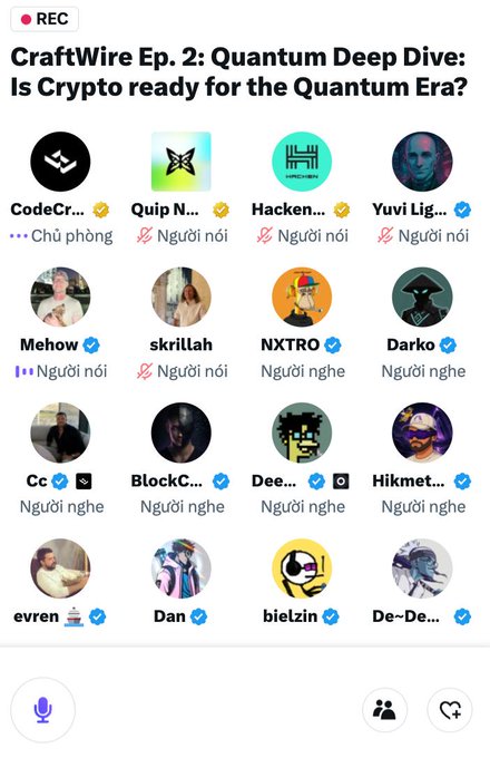 A screenshot of a Twitter Spaces recording titled 'CraftWire Ep. 2: Quantum Deep Dive: Is Crypto ready for the Quantum Era?' showing a grid of participants with their usernames and speaking/listening statuses.