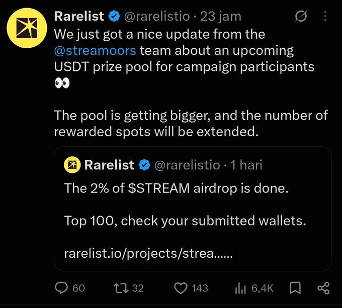 A tweet from Rarelist (@rarelistio) announcing an upcoming USDT prize pool for @streamoors campaign participants, with an embedded quote-tweet stating that the 2% of $STREAM airdrop is done and Top 100 participants should check their submitted wallets at rarelist.io/projects/strea. (60 replies, 32 retweets, 143 likes, 6.4K views)