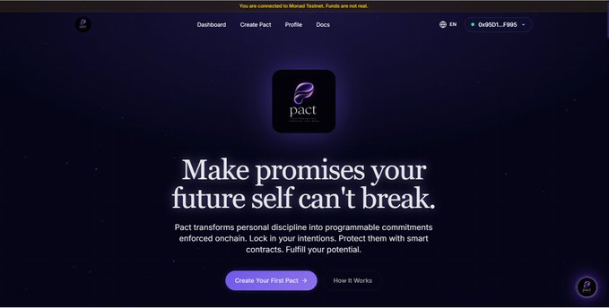 A website screenshot for 'Pact' with the tagline 'Make promises your future self can't break,' promoting onchain programmable commitments.