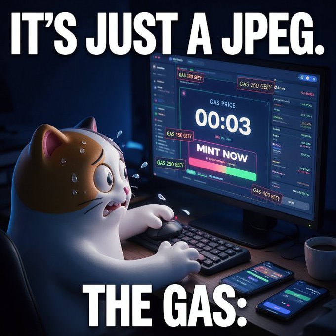 A meme featuring a sweating cartoon cat at a computer showing a gas price mint interface, with the text 'IT'S JUST A JPEG.' at the top and 'THE GAS:' at the bottom.