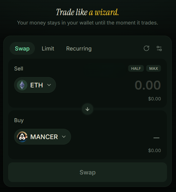 A cryptocurrency swap interface displays "Trade like a wizard" with the tagline "Your money stays in your wallet until the moment it trades," showing options to Sell ETH and Buy MANCER on Mancer's beta trading platform with Swap, Limit, and Recurring order tabs.