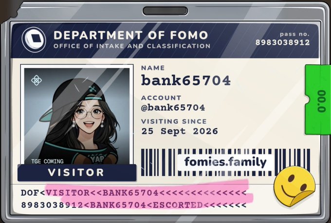 Digital ID card from the 'Department of FOMO - Office of Intake and Classification' for visitor 'bank65704' with account @bank65704, visiting since 25 Sept 2026, featuring an anime-style avatar and a barcode reading 'fomies.family'.