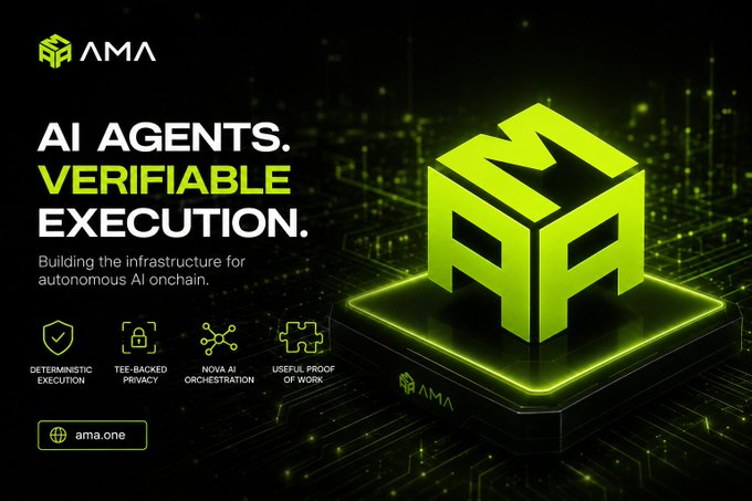 Promotional graphic for AMA (ama.one) featuring a neon green cube logo with text 'AI AGENTS. VERIFIABLE EXECUTION. Building the infrastructure for autonomous AI onchain.'