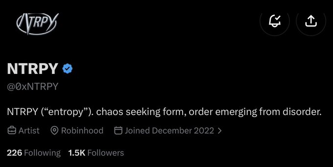 A Twitter/X profile page for NTRPY (@0xNTRPY) with the verified blue checkmark, described as an 'Artist' based in Robinhood, with 226 Following and 1.5K Followers.