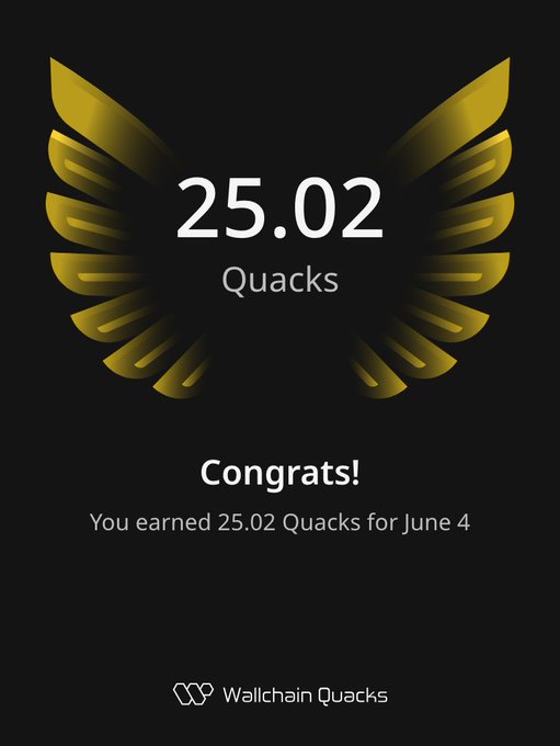 "Congratulations! You've earned 25.02 Quacks for this week's achievement."
