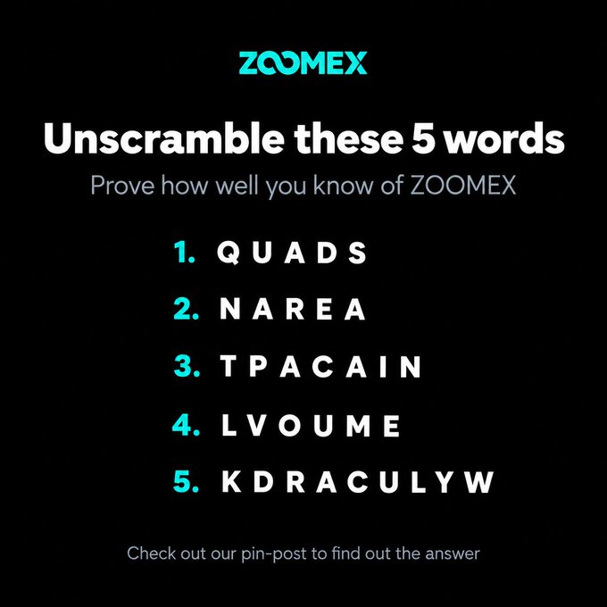 A ZOOMEX puzzle titled 'Unscramble these 5 words,' challenging viewers to decode terms like 'QUADS,' 'NAREA,' and 'LVOUME' to test their knowledge of the platform.