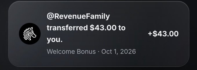 A digital payment notification showing '@RevenueFamily transferred $43.00 to you.' with a 'Welcome Bonus' dated Oct 1, 2026.