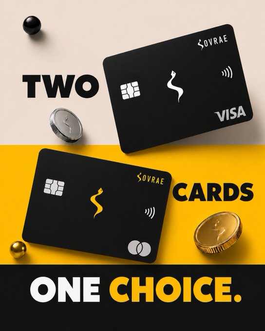 An advertisement displays two black 'SOVRAE' branded cards, one Visa and one Mastercard, alongside the text 'TWO CARDS ONE CHOICE' against a split beige and yellow background.