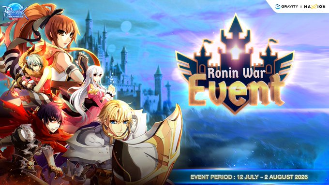 A promotional banner for 'Ronin War Event' dated 12 July - 2 August 2026, featuring anime characters with a castle logo and 'GRAVITY x MAXXION' branding.