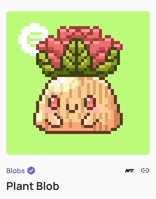 A pixel art NFT of a cute blob creature with a plant on its head, labeled 'Blobs' and titled 'Plant Blob' on a green background.