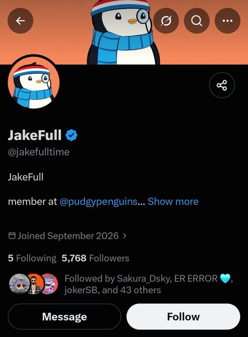 A Twitter/X profile page for 'JakeFull' (@jakefulltime), a verified account with 5,768 followers, member of @pudgypenguins, joined September 2026, featuring a penguin avatar with glasses and a blue scarf.