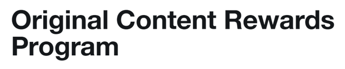 The image shows a banner header with the text "Original Content Rewards Program" in bold black lettering on a white background, visually introducing X's new initiative. This header directly ties to the post's announcement that X is replacing its Revenue Sharing program with the Original Content Rewards Program, which places greater emphasis on rewarding creators for producing unique, original content in their own voice.