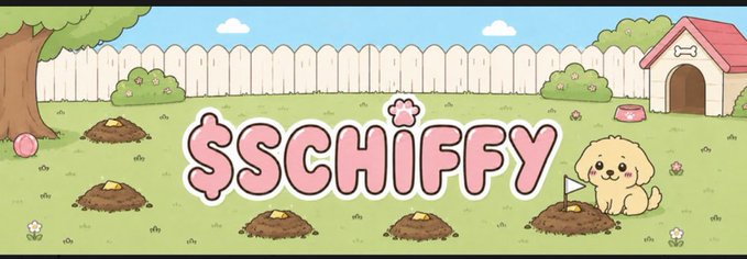 A cartoon-style banner features the text "$SCHIFFY" in pink bubble letters, surrounded by a whimsical backyard scene with a fluffy puppy, a doghouse with a bone symbol, molehills, and a white picket fence under a blue sky. The image's playful, meme-inspired aesthetic aligns with the post's promotion of $SCHIFFY as a meme token on Robinhood Chain.