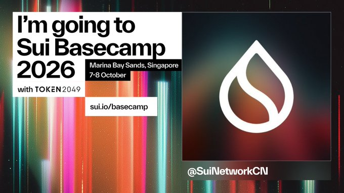 A promotional graphic for 'Sui Basecamp 2026' taking place at Marina Bay Sands, Singapore on 7-8 October, featuring the Sui logo and the URL sui.io/basecamp.