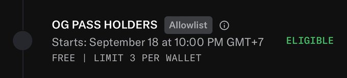 Screenshot of an NFT mint listing showing 'OG PASS HOLDERS' as an Allowlist starting September 18 at 10:00 PM GMT+7, marked ELIGIBLE, FREE with a limit of 3 per wallet.