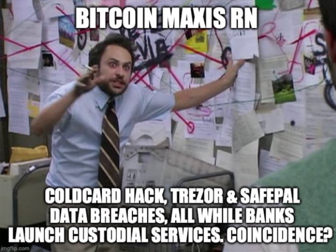 The meme shows Charlie Kelly from "It's Always Sunny in Philadelphia" excitedly pointing at a conspiracy board, with text reading "BITCOIN MAXIS RN" at the top and "COLDCARD HACK, TREZOR & SAFEPAL DATA BREACHES, ALL WHILE BANKS LAUNCH CUSTODIAL SERVICES. COINCIDENCE?" at the bottom, humorously suggesting Bitcoin maximalists are connecting recent hardware wallet security incidents to banks like Citi entering the crypto custody space as part of a larger conspiracy to centralize control of digital assets.