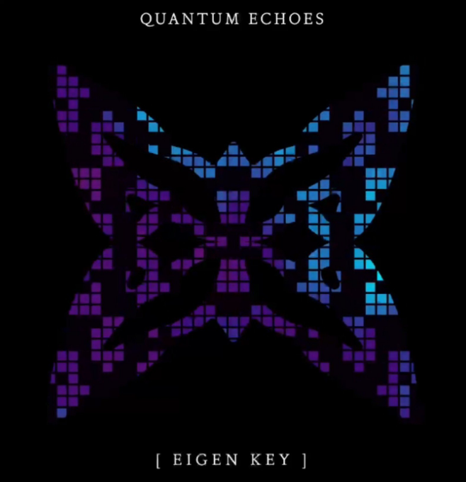 A dark album cover or poster titled 'QUANTUM ECHOES' at the top and '[ EIGEN KEY ]' at the bottom, featuring a pixelated, symmetrical butterfly-like shape in purple and blue against a black background.
