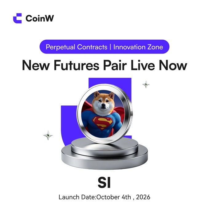 A CoinW cryptocurrency promotional graphic announces "New Futures Pair Live Now" for the token "SI" (a Shiba Inu dog in a Superman costume), with a launch date of October 4th, 2026.