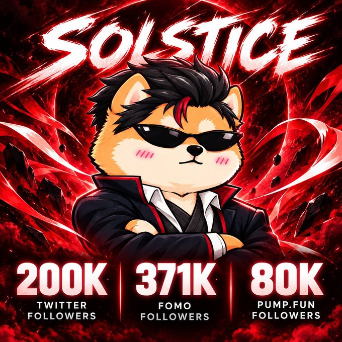 A promotional graphic for "SOLSTICE" featuring a cool, sunglasses-clad dog mascot in a leather jacket with crossed arms against a fiery red background, celebrating milestone follower counts: 200K Twitter, 371K FOMO, and 80K Pump.fun followers. The image reinforces the post's motivational message of building success from humble beginnings, visually showcasing the impressive community growth that resulted from the creator's $500 starting point and determination.