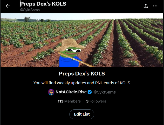 A Twitter/X list titled "Preps Dex's KOLS" by @SyktSams, featuring a Pepe frog character in farming attire and noting "113 Members" and "3 Followers."
