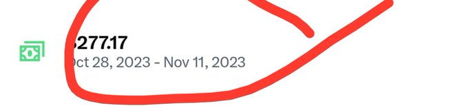 A cropped image showing a green money icon next to the value 277.17 for the date range Oct 28, 2023 – Nov 11, 2023, circled in red.