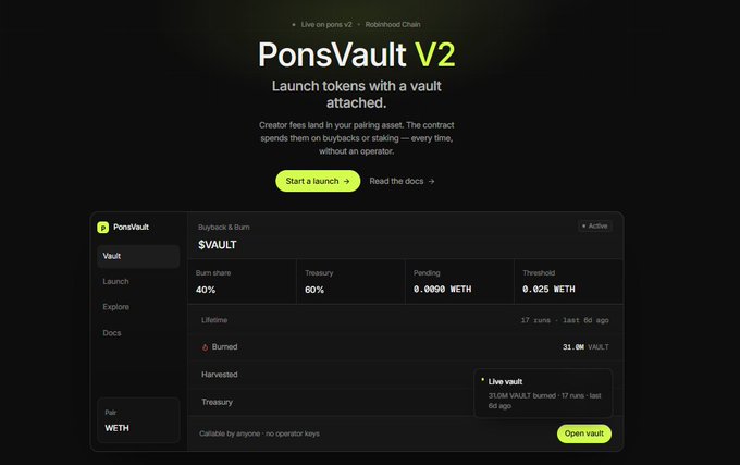 A promotional screenshot for PonsVault V2 on Robinhood Chain, showing a "Buyback & Burn" vault with a 40/60 burn/treasury split, 31.0M $VAULT burned across 17 runs, and a 0.025 WETH threshold, illustrating the post's description of launching a token with a vault that buybacks and burns from creator fees.