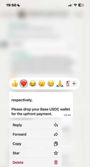 A screenshot of a WhatsApp chat shows a message reading "respectively. Please drop your Base USDC wallet for the upfront payment." at 19:44, with reaction emojis (👍❤️😂😢🙏💯) above it and a context menu (Reply, Forward, Copy, Star, Delete) open below. It appears to celebrate landing a Web3 job, with the client request for a Base USDC wallet serving as proof of the new gig.