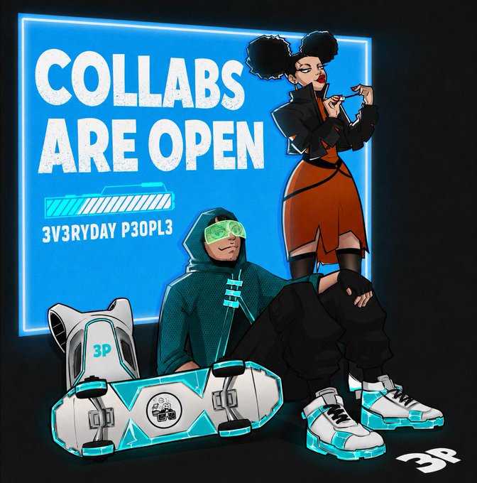 A promotional graphic reading 'COLLABS ARE OPEN' with code '3V3RYDAY P30PL3', featuring two stylized cartoon characters and futuristic teal and white sneakers.