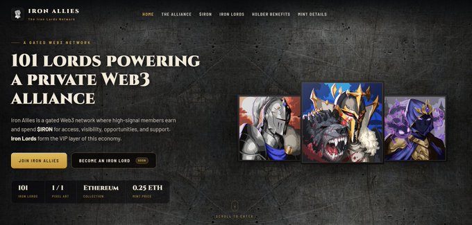 A website for 'IRON ALLIES' (a gated web3 network) promoting '101 LORDS POWERING A PRIVATE WEB3 ALLIANCE' with options to 'JOIN IRON ALLIES' or 'BECOME AN IRON LORD' at '0.25 ETH'.