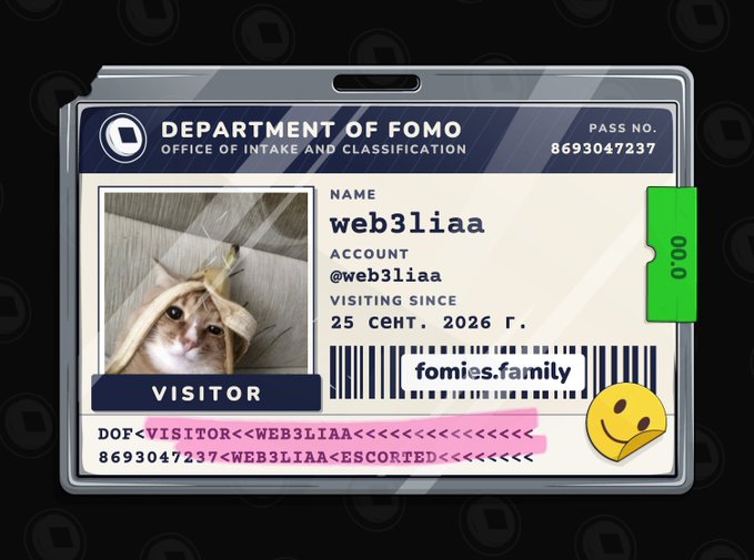 A digital badge styled like an ID card from the "Department of FOMO, Office of Intake and Classification," featuring a cat photo, the name "web31iaa," and a barcode linking to "fomies.family."