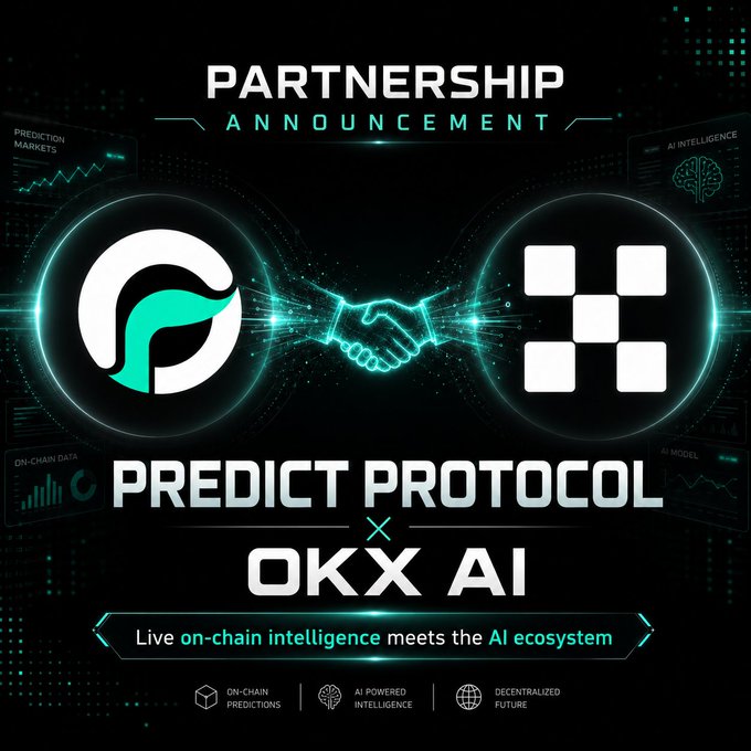 Partnership announcement graphic between 'PREDICT PROTOCOL' and 'OKX AI', featuring their logos with a handshake image, promoting 'Live on-chain intelligence meets the AI ecosystem' with tags for on-chain predictions, AI-powered intelligence, and decentralized future.