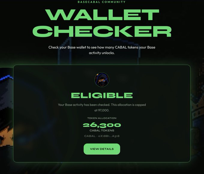 A "Wallet Checker" interface for the Basecabal Community displays an "ELIGIBLE" status for a user, showing a token allocation of 26,300 CABAL tokens (contract: 0x18B1...A318) with a capped limit of 97,000, directly corresponding to the $CABAL Airdrop Checker announcement for Base wallets.